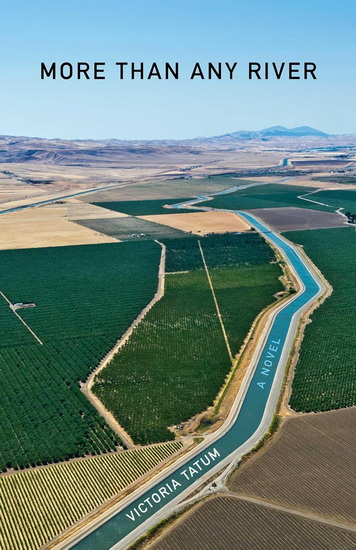 More Than Any River - VICTORIA TATUM