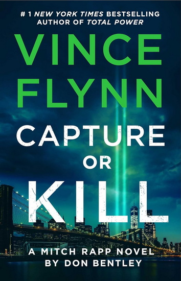 Capture or Kill - VINCE FLYNN