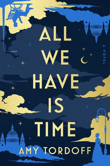 All We Have Is Time - AMY TORDOFF