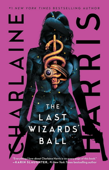 Last Wizards' Ball - CHARLAINE HARRIS