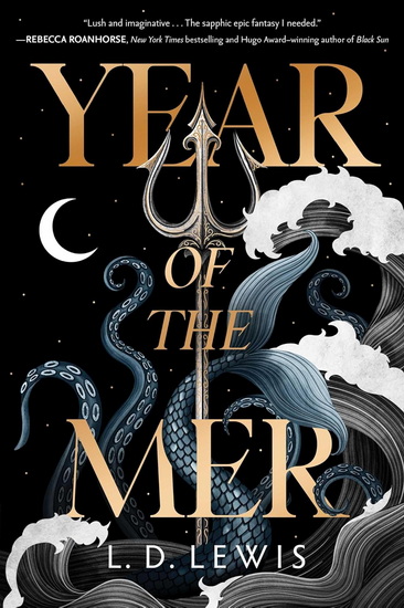 Year of the Mer - L D LEWIS