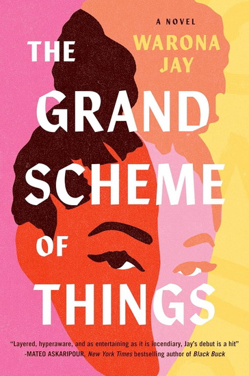 Grand Scheme of Things - WARONA JAY