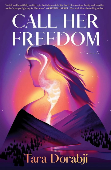 Call Her Freedom - TARA DORABJI
