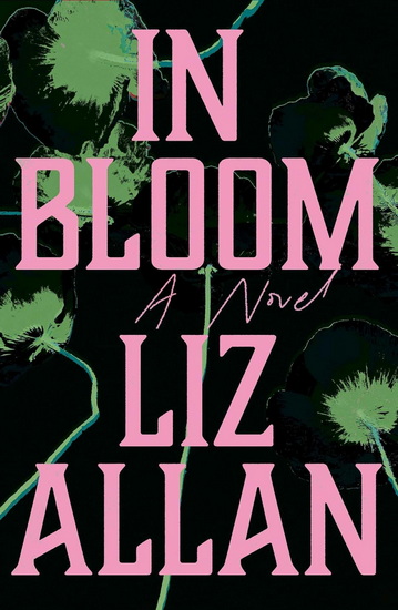 In Bloom - LIZ ALLAN