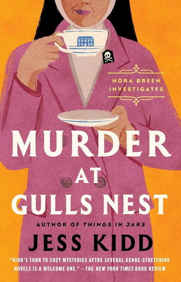 Murder at Gulls Nest - JESS KIDD