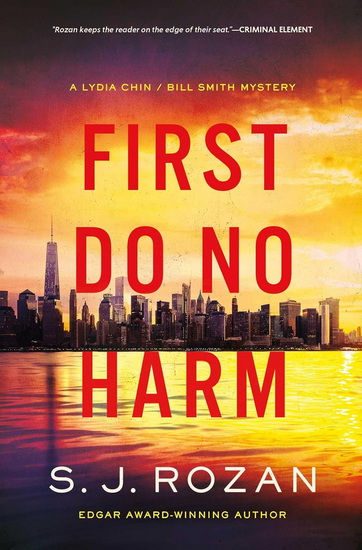 First Do No Harm - S J ROZAN