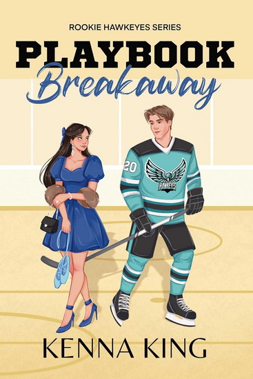 Playbook Breakaway - KENNA KING