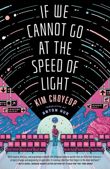 If We Cannot Go at the Speed of Light - KIM CHOYEOP