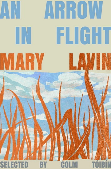 Arrow in Flight - MARY LAVIN