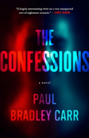 Confessions - PAUL BRADLEY CARR