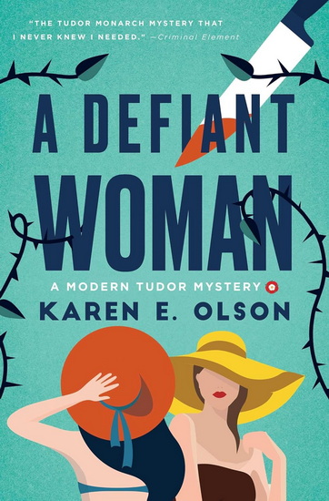 Defiant Woman - KAREN E OLSON