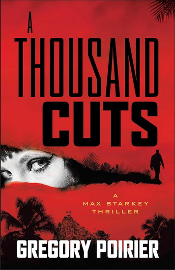 Thousand Cuts - GREGORY POIRIER