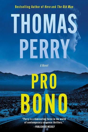 Pro Bono - THOMAS PERRY