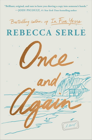 Once and Again - REBECCA SERLE