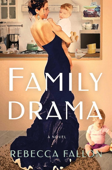 Family Drama - REBECCA FALLON