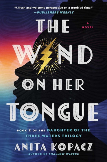 Wind on Her Tongue - ANITA KOPACZ