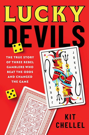 Lucky Devils - KIT CHELLEL