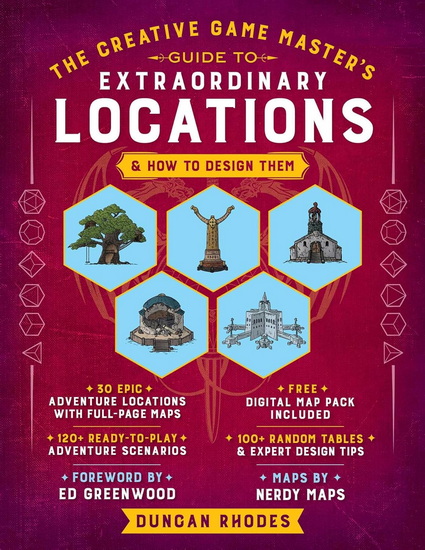 Creative Game Master&#39;s Guide to Extraordinary Locations - DUNCAN RHODES