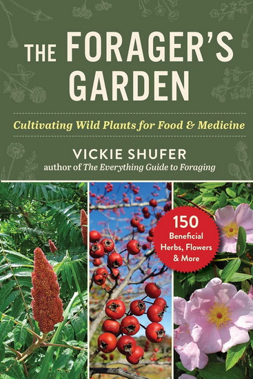 Growing Wild - VICKIE SHUFER