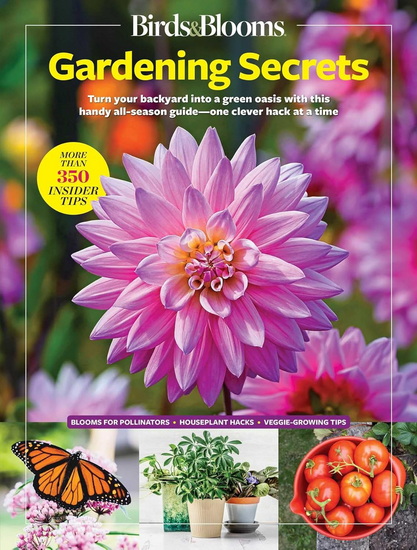 Birds & Blooms Gardening Secrets - COLLECTIF