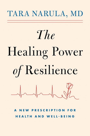 Healing Power of Resilience - TARA NARULA