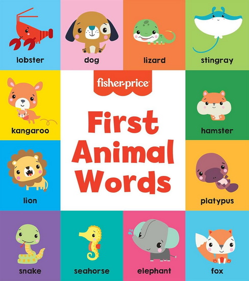 Fisher-Price: First Animal Words - COLLECTIF
