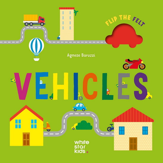 Flip the Felt Vehicles - AGNESE BARUZZI