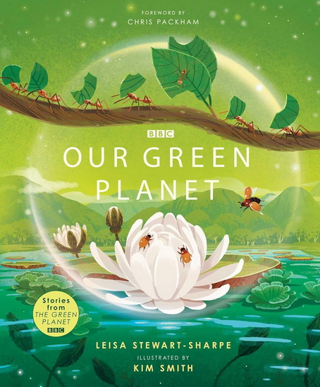 Our Green Planet - LEISA STEWART-SHARPE