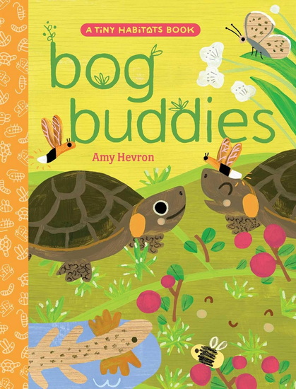 Bog Buddies - AMY HEVRON