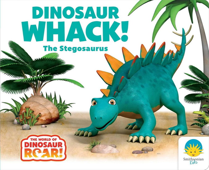 Dinosaur Whack! The Stegosaurus - PETER CURTIS