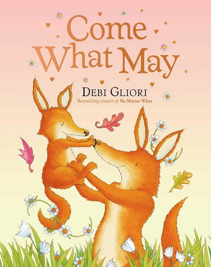 Come What May - DEBI GLIORI