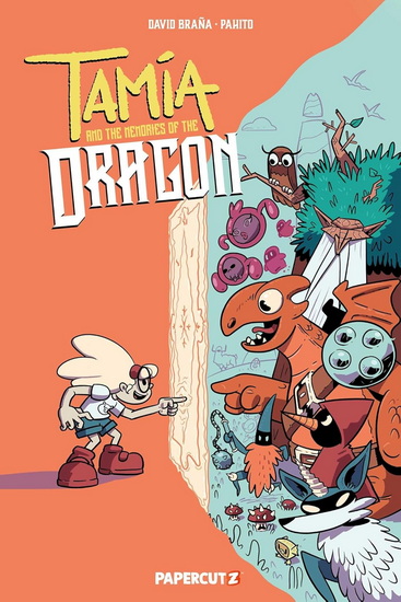 Tamia and the Memories of the Dragon Vol. 1 - DAVID BRAÑA