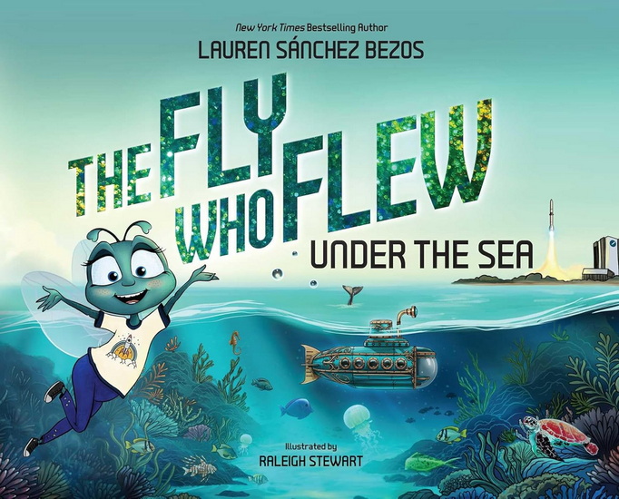 Fly Who Flew Under the Sea - LAUREN SÁNCHEZ