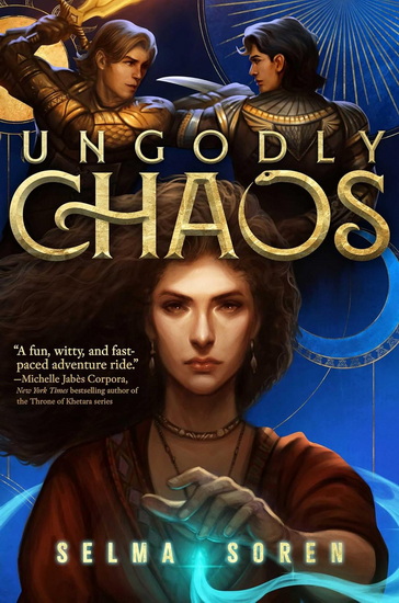 Ungodly Chaos - SELMA SOREN