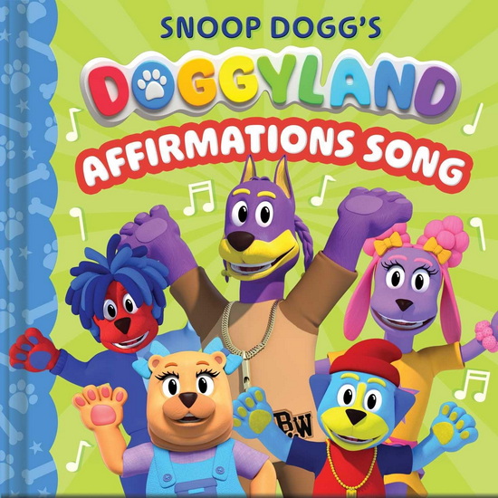 Snoop Dogg's Doggyland: Affirmations Song (A Snoop Dogg Doggyland Cased Board Bo - COLLECTIF