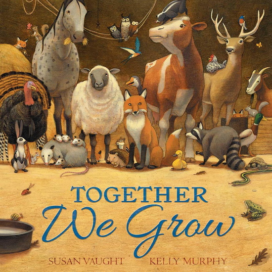 Together We Grow - SUSAN VAUGHT