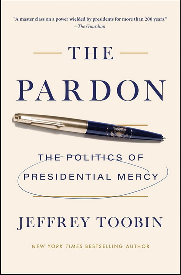 Pardon - JEFFREY TOOBIN