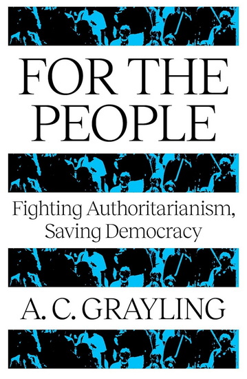For The People - A C GRAYLING