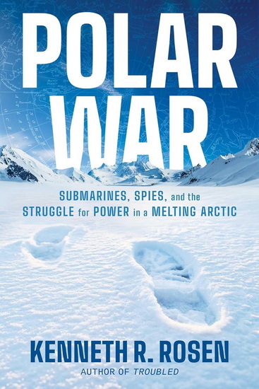 Polar War - KENNETH R ROSEN