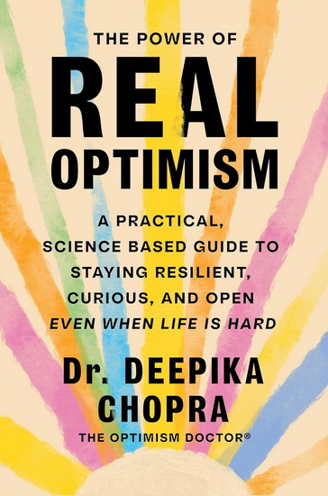 Power of Real Optimism - DEEPIKA CHOPRA