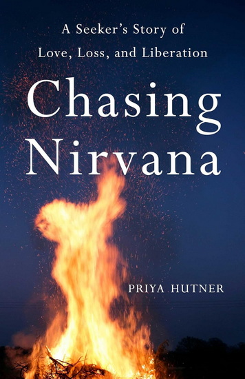 Chasing Nirvana - PRIYA HUTNER