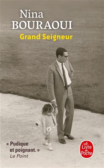 Grand seigneur - NINA BOURAOUI