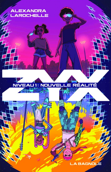 Le Monde de Zyx #01 - ALEXANDRA LAROCHELLE