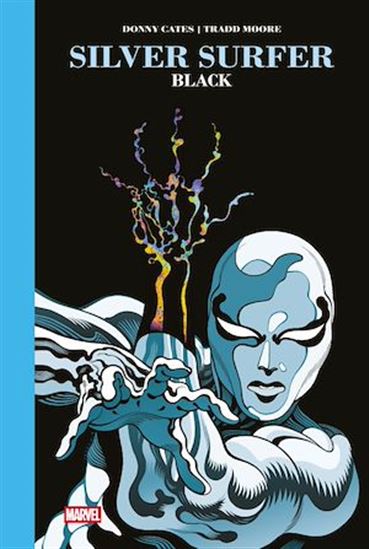Silver Surfer : Black - DONNY CATES - TRADD MOORE