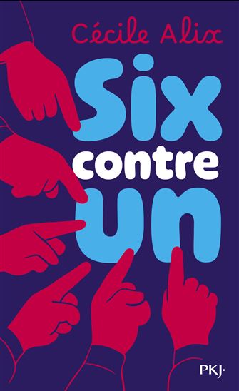 Six contre un - CÉCILE ALIX