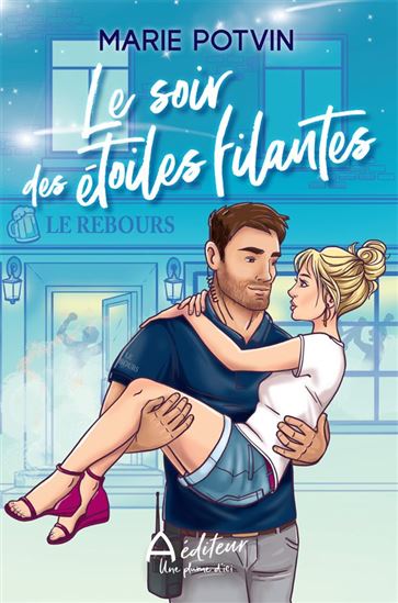 Le Soir des étoiles filantes - MARIE POTVIN