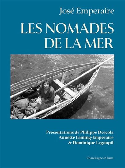 Les Nomades de la mer - JOSÉ EMPERAIRE