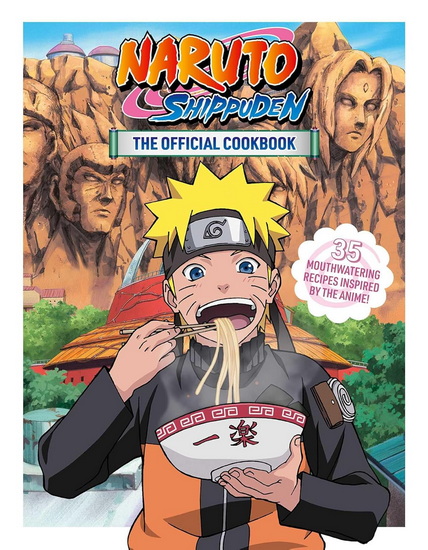 Naruto Shippuden: The Official Cookbook - SANAE