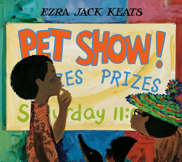 Pet Show! - EZRA JACK KEATS
