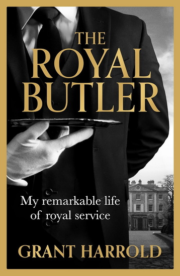 The Royal Butler - GRANT HARROLD HARROLD